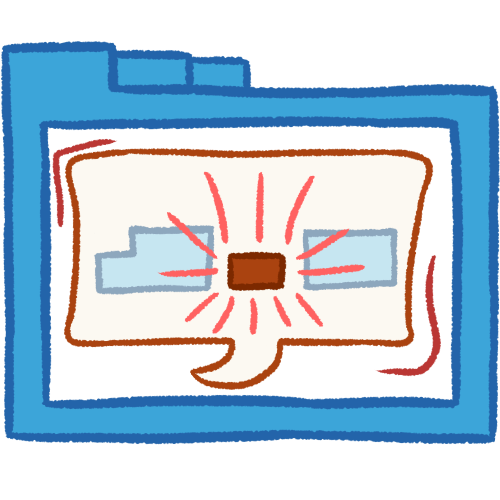  A hollow blue folder with thick lineart. Inside of it is a white speech bubble containing a small brown rectangle between two larger, faded blue rectangles. There are emphasis lines around the small rectangle. There are two dark pink lines around the outside of the speech bubble. 